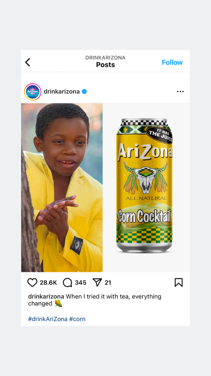 Screenshot of a meme of the "Corn Kid" on Arizona Ice Tea's Instagram.